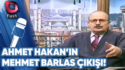 Ahmet Hakan'ın Mehmet Barlas Çıkışı!