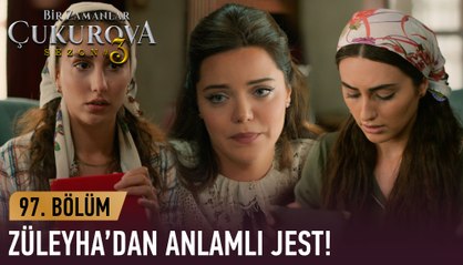 Züleyha, Fadik ve Gülten'e hatıra bırakıyor -  Bir Zamanlar Çukurova 97. Bölüm