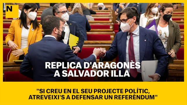Replica d'Aragonès, a Illa: Si creu en el seu projecte polític, atreveixi's a defensar un referèndum