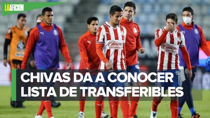 Chivas inicia limpia con 13 transferibles, ¿quiénes son_
