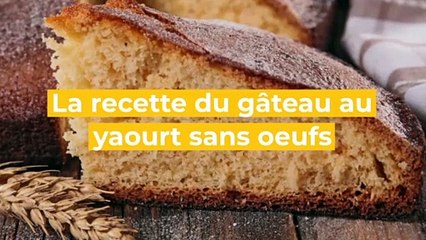 Recette du gâteau au yaourt sans oeufs