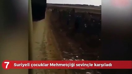 Suriyeli çocuklar mehmetçiği böyle karşıladı