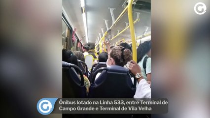 Download Video: Ônibus lotado na Linha 533, entre Terminal de Campo Grande e Terminal de Vila Velha