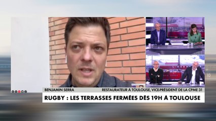 Fermeture des terrasses à 19h à Toulouse samedi : «comment ça se fait que cela tombe au dernier moment ?»