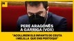 Pere Aragonès retreu a Vox el seu discurs d'odi: 