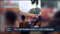 Tiga Unit Rumah Warga Ludes Terbakar