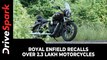 Royal Enfield Recalls Over 2.3 Lakh Motorcycles | Faulty Ignition Coil Replaces Performance