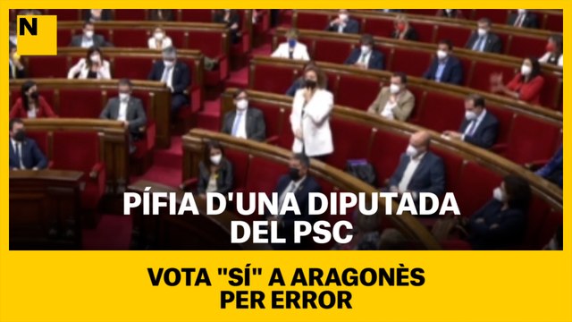 La pífia d'una diputada del PSC: vota 'Sí' a Aragonès per error