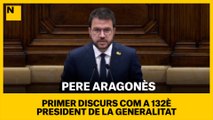 El primer discurs de Pere Aragonès, com a president de la Generalitat