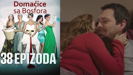 Domaćice sa Bosfora - 38 Epizoda