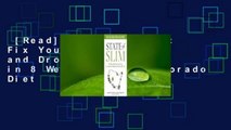 [Read] State of Slim: Fix Your Metabolism and Drop 20 Pounds in 8 Weeks on the Colorado Diet
