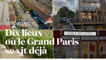 Les dix lieux à découvrir qui font déjà le Grand Paris