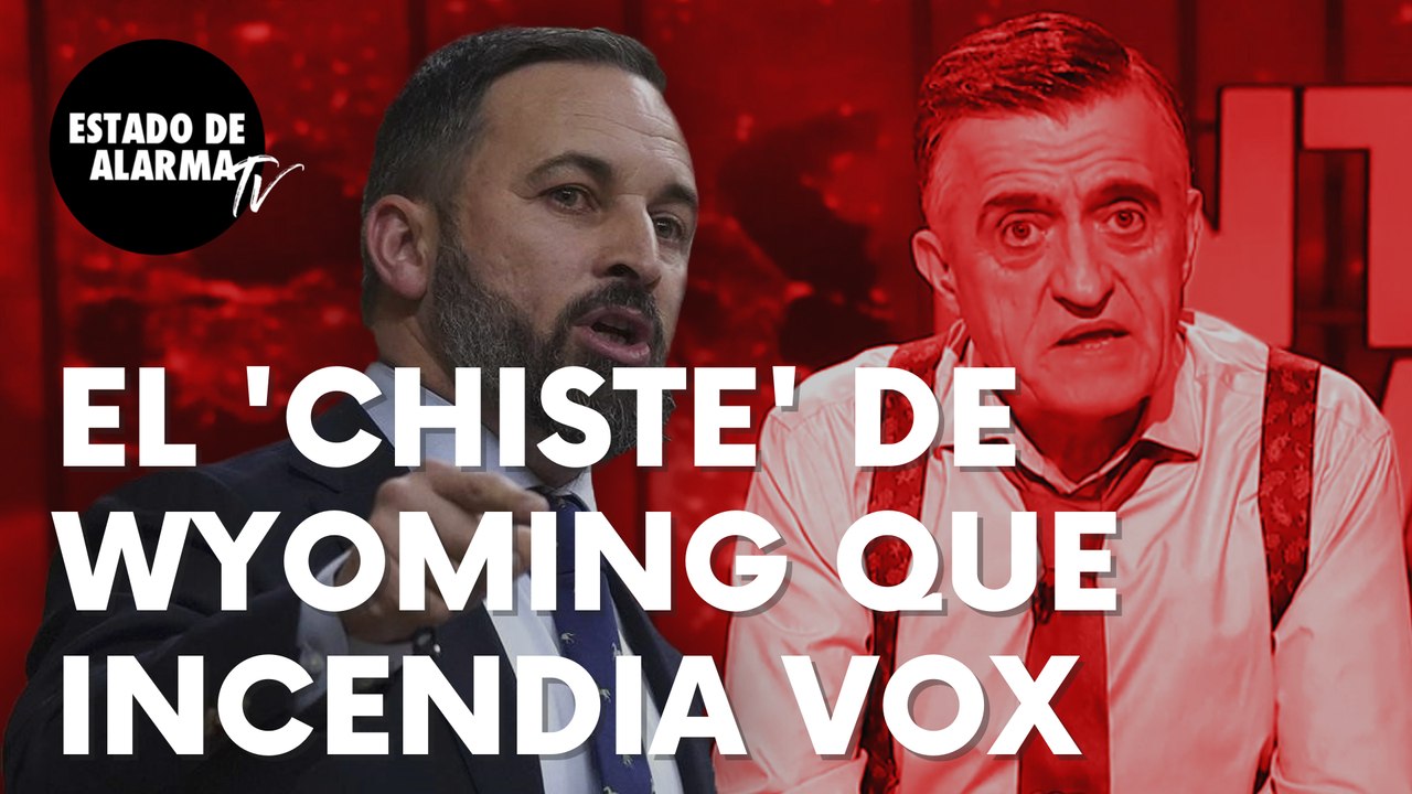 El ‘chiste’ del Gran Wyoming en La Sexta que incendia Vox: “Siempre es mejor que la compañía de Vox”