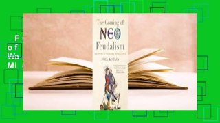 Full E-book  The Coming of Neo-Feudalism: A Warning to the Global Middle Class  Review