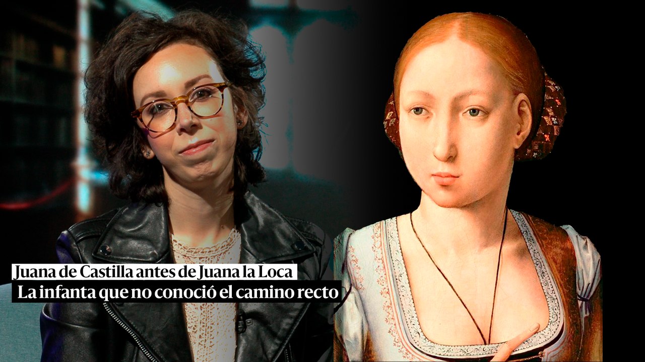 Juana de Castilla antes de Juana la Loca, la infanta que no conoció el camino recto