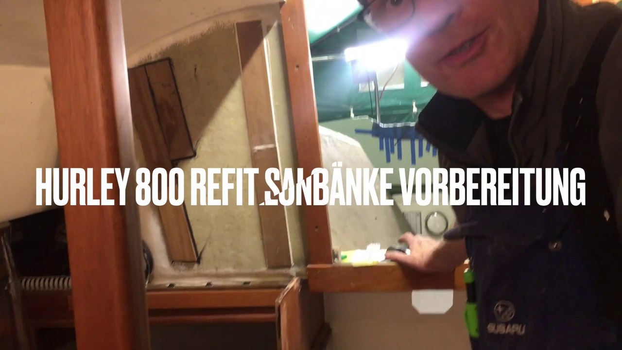 Refit Salon Hurley 800 - Part 1 Ep.08