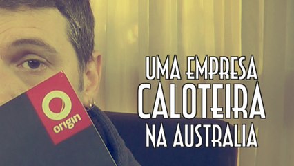Origin Gas - Uma empresa caloteira na Australia - EMVB - Emerson Martins Video Blog 2015