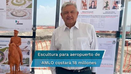 Invertirán 18 mdp en escultura para Aeropuerto Internacional “Felipe Ángeles”