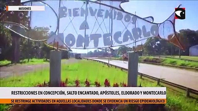 Misiones restringe actividades en Concepción, Salto Encantado, Apóstoles, Eldorado y Montecarlo