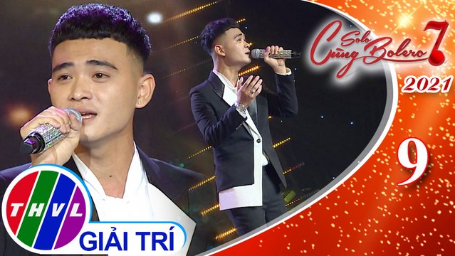 Solo cùng Bolero Mùa 7 - Tập 9: Nhớ nhau hoài - Hoàng Thắng