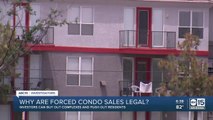 Lawmakers pushing for change to AZ law that forces condo owners to sell to investors