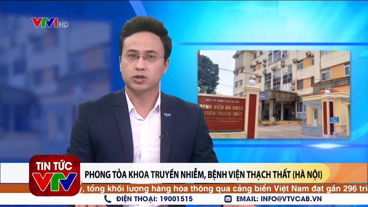 Phong tỏa khoa truyền nhiễm, bệnh viện Thạch Thất Hà Nội  VTVcab