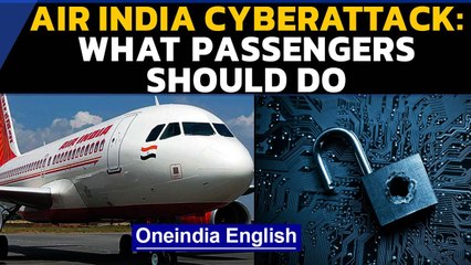 Air India hack: Credit card details leaked | Passengers advised to...| Oneindia News