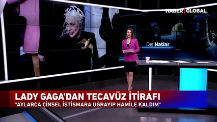 Lady Gaga'dan tecavüz itirafı