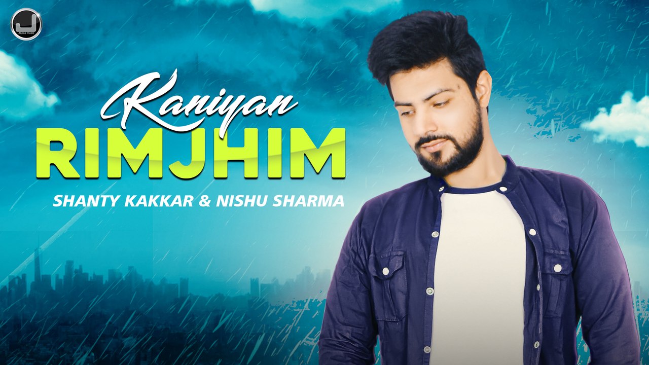 Kaniyan Rimjhim | Shanty Kakkar | Nishu Sharma | Latest Punjabi Song 2021 | Japas Music