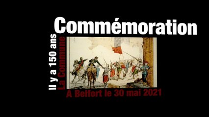 Commémoration des 150 ans de la Commune de Paris. RDV à Belfort le 30 mai à 15h