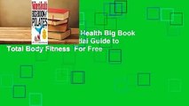 [Read] The Women's Health Big Book of Pilates: The Essential Guide to Total Body Fitness  For Free