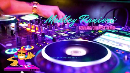 Gennaro Chianese - Medley Ranieri (G.C. Remix)