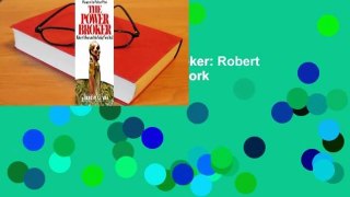 Full version  The Power Broker: Robert Moses and the Fall of New York  Best Sellers Rank : #2