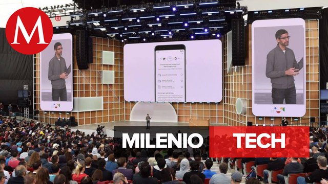 Conferencia de Desarrolladores Google, Pantallas OLED | Milenio Tech, con Fernando Santillanes