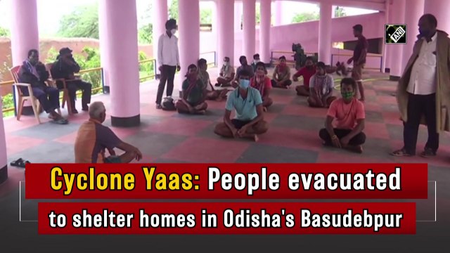Cyclone Yaas: People evacuates to shelter homes in Odisha's Basudebpur