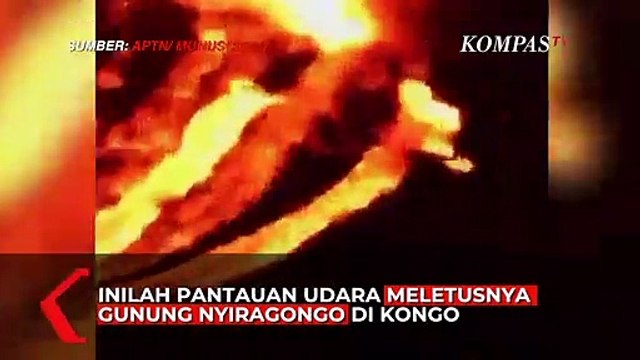 Pantauan Udara Gunung Nyiragongo di Kongo Meletus
