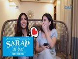 Sarap, 'Di Ba?: 'First Yaya' lead star Sanya Lopez, gusto raw jowain si Gabby Concepcion? | Bahay Edition