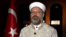 Diyanet İşleri Başkanı Erbaş: 