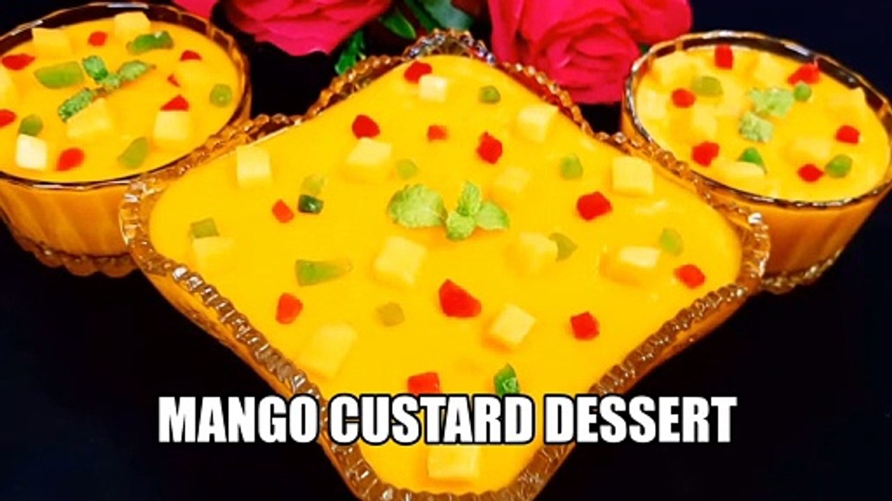 mango custard dessert recipe | Mango Custard Dessert | how to make mango custard | mango custard | Chef Amar