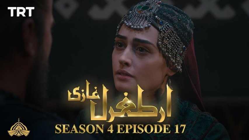 Ertugrul Ghazi Urdu - Episode 17- Season 4