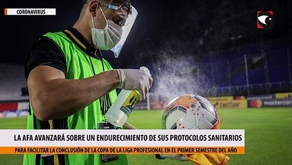 Download Video: La AFA avanzará sobre un endurecimiento de sus protocolos sanitarios