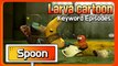 KEYWORD CARTOON |Spoon| Larva Official Channel | Best animation