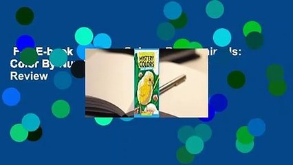 Full E-book  Mystery Colors: Baby Animals: Color By Number  Discover the Magic  Review