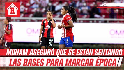 Miriam Castillo auguró que se están sentando las bases para ser un equipo de época
