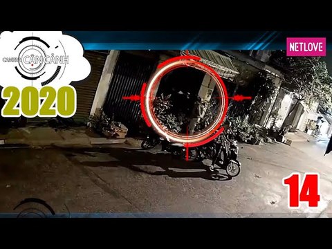 Camera Cận Cảnh 2020 - Tập 14: Băng trộm cạy cửa nhà dân lúc nửa đêm