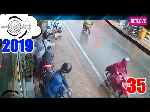 Camera Cận Cảnh 2019 - Tập 35: Trộm giữa thanh thiên bạch nhật