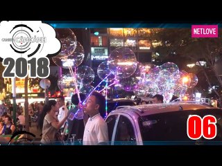 Camera Cận Cảnh 2018 - Tập 06: Bong bóng bay đèn led trào lưu nguy hiểm