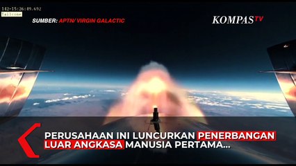 Penampakan Pesawat Virgin Galactic Tembus Atmosfer: Penerbangan Pertama Manusia ke Luar Angkasa