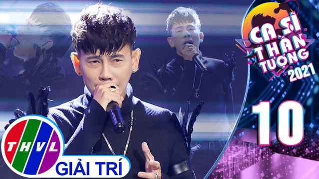 Ca sĩ thần tượng 2021 - Tập 10: LK Say tình, tình yêu còn đâu - Khánh Trần Rio (Hóa thân: Đàm Vĩnh Hưng)
