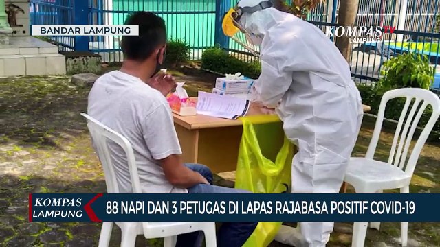 88 Warga Binaan dan 3 Petugas di Lapas Rajabasa Positif Covid-19